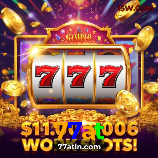 Slots Clássicos e Modernos no 77at – Aposte com Segurança 